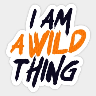 Wild Thing Sticker